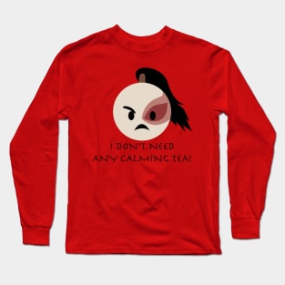 Angry Zuko emoji 1 "I don't need any calming tea!" Long Sleeve T-Shirt